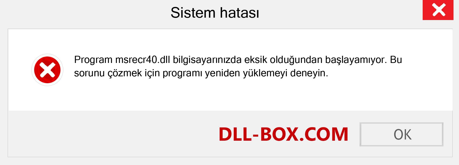 msrecr40.dll dosyası eksik mi? Windows 7, 8, 10 için İndirin - Windows'ta msrecr40 dll Eksik Hatasını Düzeltin, fotoğraflar, resimler